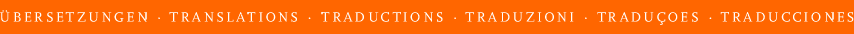 �bersetzungen - Translations - Traductions - Traduzioni - Traducoes - Traducciones